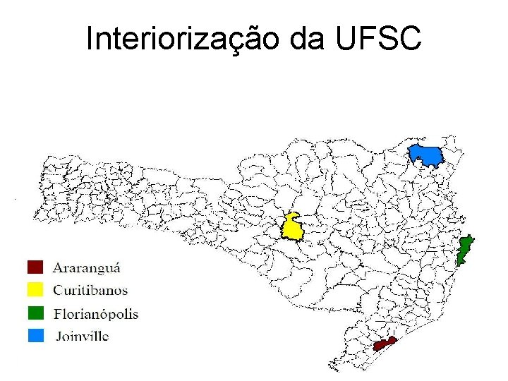 Interiorização da UFSC 