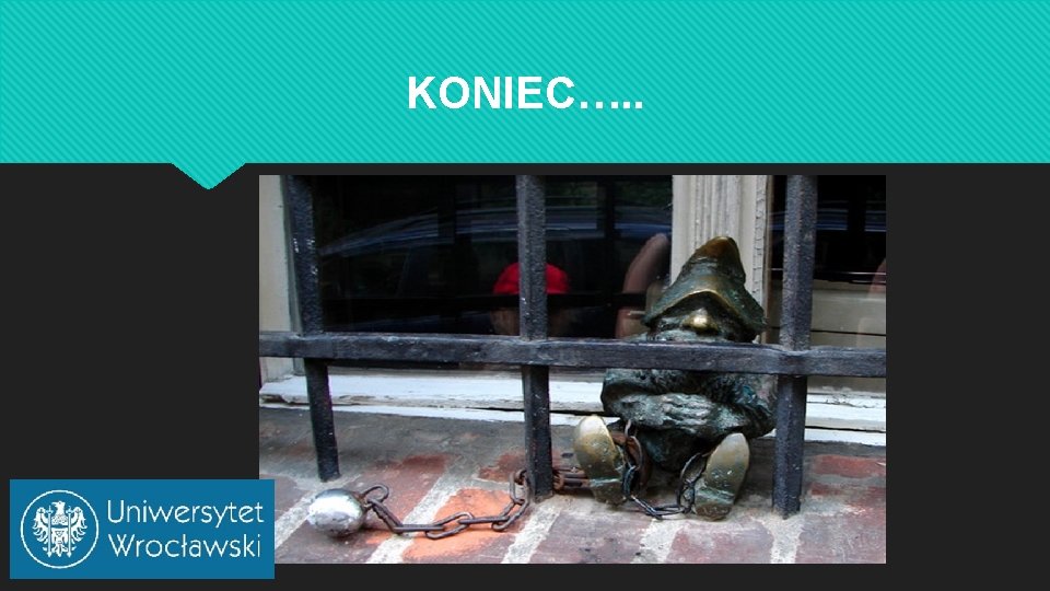 KONIEC…. . 