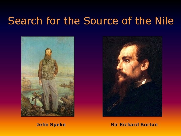 Search for the Source of the Nile John Speke Sir Richard Burton 