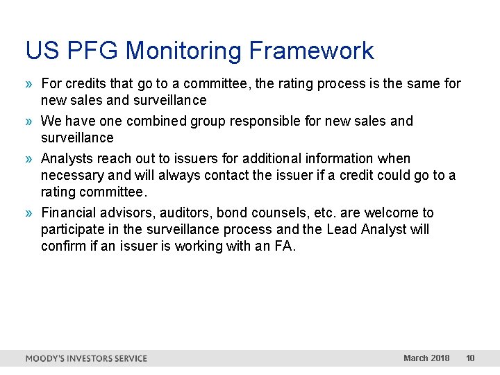 US PFG Monitoring Framework » For credits that go to a committee, the rating
