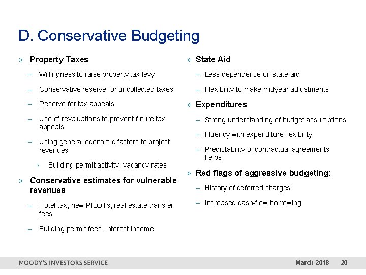 D. Conservative Budgeting » Property Taxes » State Aid – Willingness to raise property
