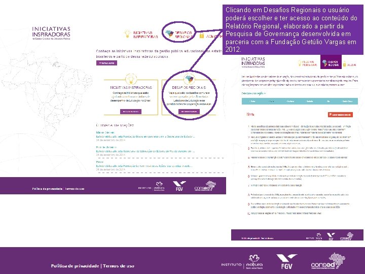 Clicando em Desafios Regionais o usuário poderá escolher e ter acesso ao conteúdo do