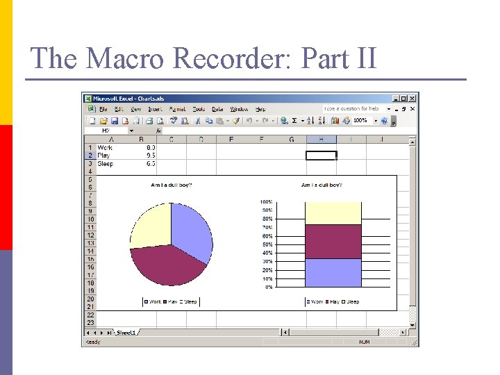 The Macro Recorder: Part II 