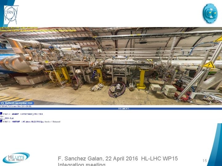 F. Sanchez Galan, 22 April 2016 HL-LHC WP 15 15 