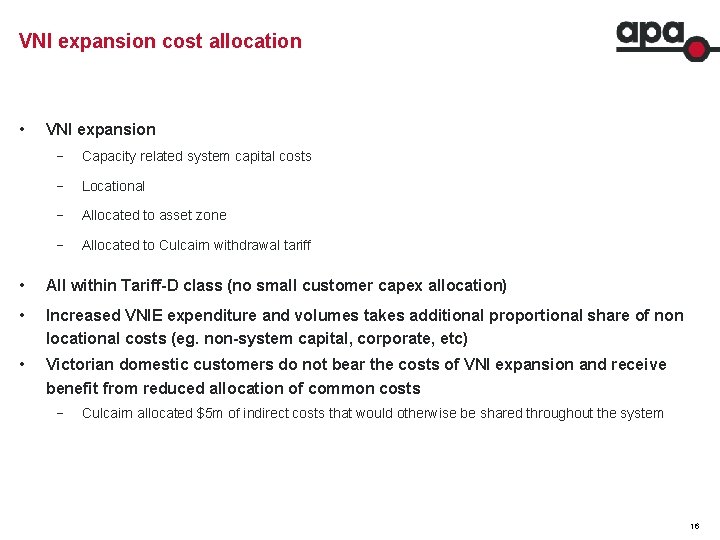 VNI expansion cost allocation • VNI expansion − Capacity related system capital costs −