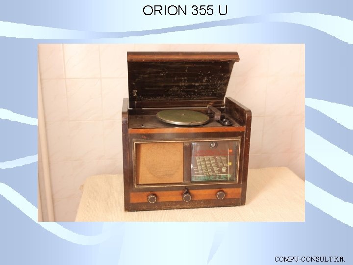 ORION 355 U COMPU-CONSULT Kft. 