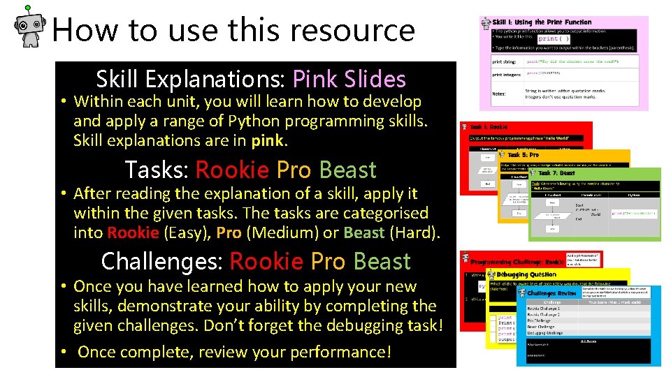 How to use this resource Skill Explanations: Pink Slides • Within each unit, you How to use this resource Skill Explanations: Pink Slides • Within each unit, you
