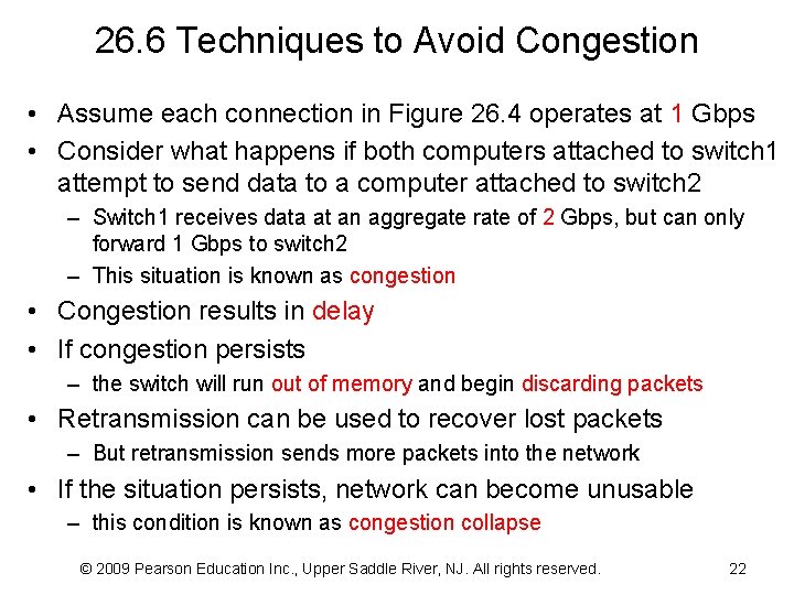 26. 6 Techniques to Avoid Congestion • Assume each connection in Figure 26. 4