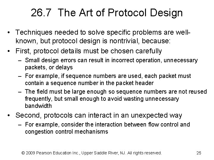 26. 7 The Art of Protocol Design • Techniques needed to solve specific problems