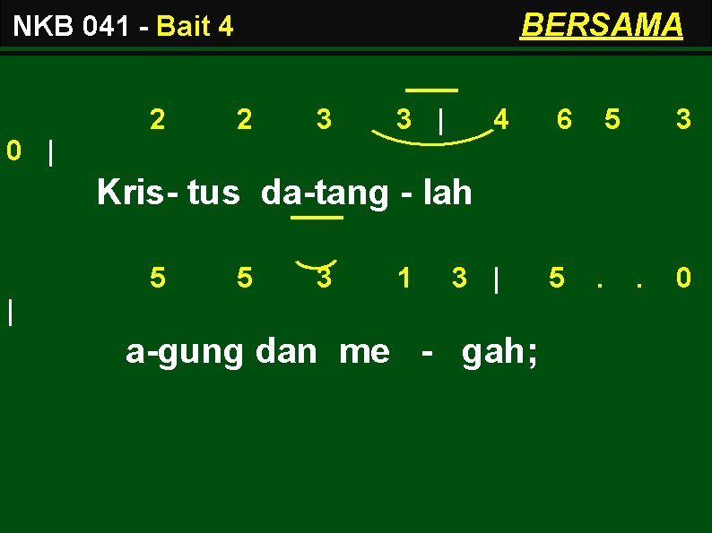 BERSAMA NKB 041 - Bait 4 2 2 3 3 | 4 6 3
