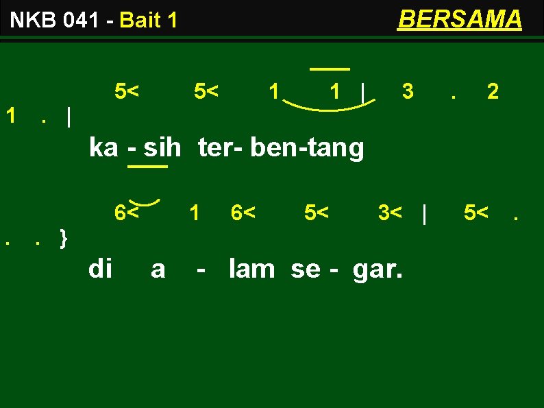 BERSAMA NKB 041 - Bait 1 5< 1 1 | 3 . 2 .