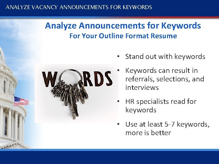 ANALYZE VACANCY ANNOUNCEMENTS FOR KEYWORDS Analyze Announcements for Keywords For Your Outline Format Resume