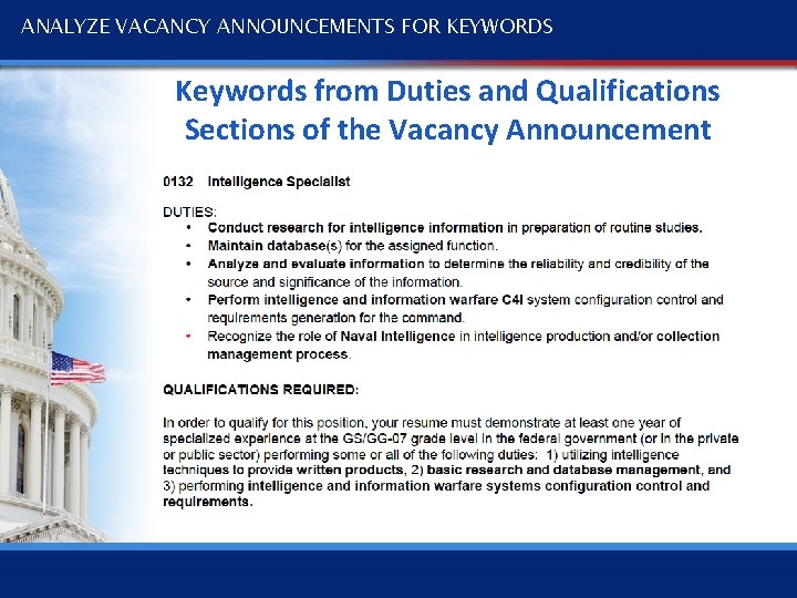ANALYZE VACANCY ANNOUNCEMENTS FOR KEYWORDS Keywords from Duties and Qualifications Sections of the Vacancy