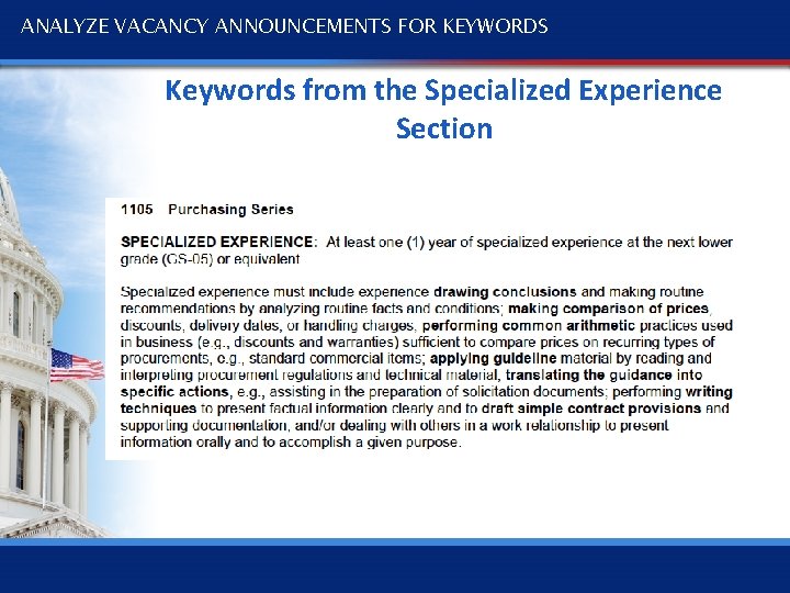 ANALYZE VACANCY ANNOUNCEMENTS FOR KEYWORDS Keywords from the Specialized Experience Section 