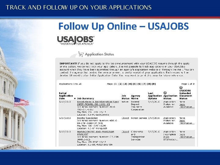 TRACK AND FOLLOW UP ON YOUR APPLICATIONS Follow Up Online – USAJOBS 