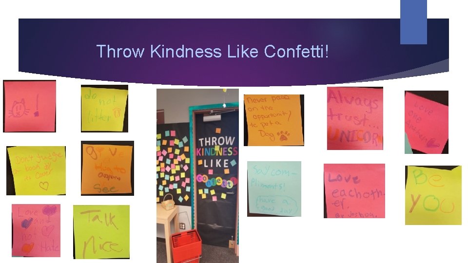 Throw Kindness Like Confetti! 