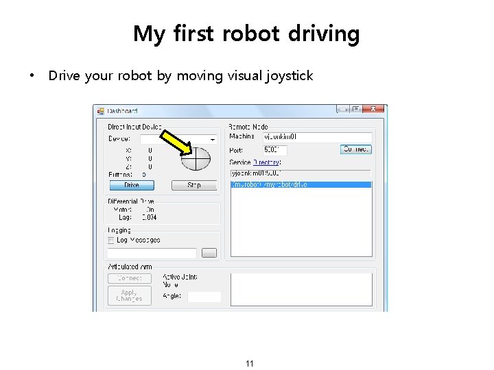 My first robot driving • Drive your robot by moving visual joystick 11 