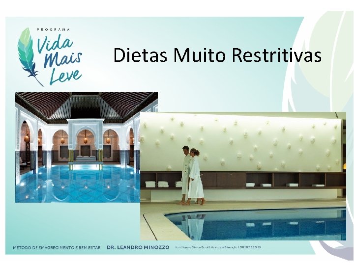 Dietas Muito Restritivas 