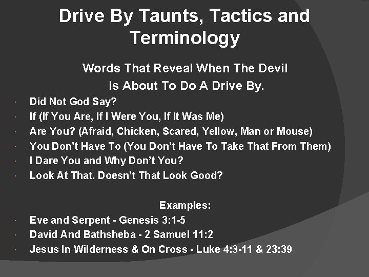 Drive By Taunts, Tactics and Terminology Words That Reveal When The Devil Is About
