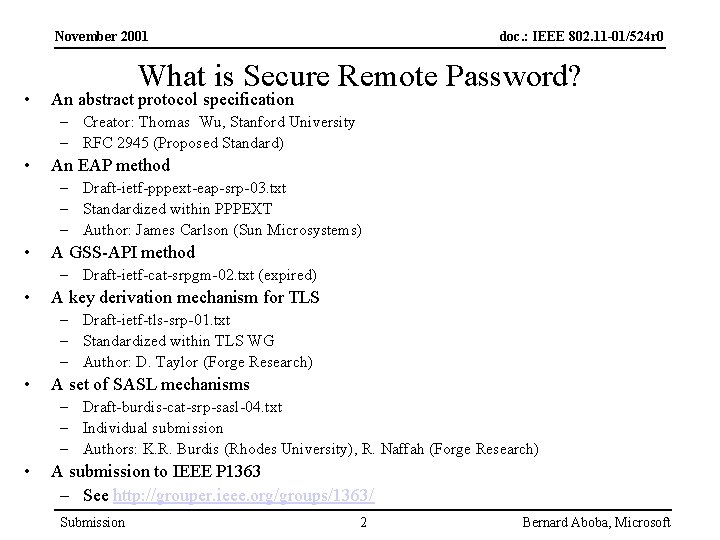 November 2001 • doc. : IEEE 802. 11 -01/524 r 0 What is Secure