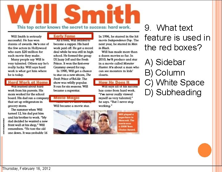 9. What text feature is used in the red boxes? A) Sidebar B) Column 9. What text feature is used in the red boxes? A) Sidebar B) Column