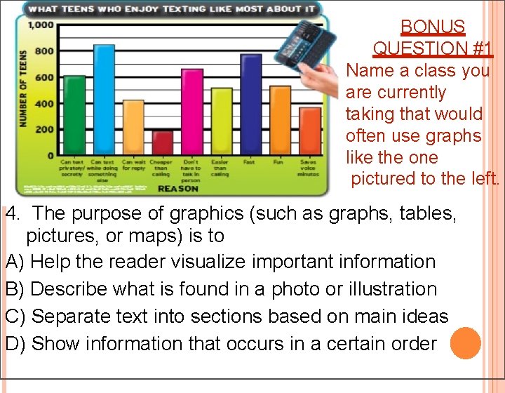 BONUS QUESTION #1 Name a class you are currently taking that would often use BONUS QUESTION #1 Name a class you are currently taking that would often use