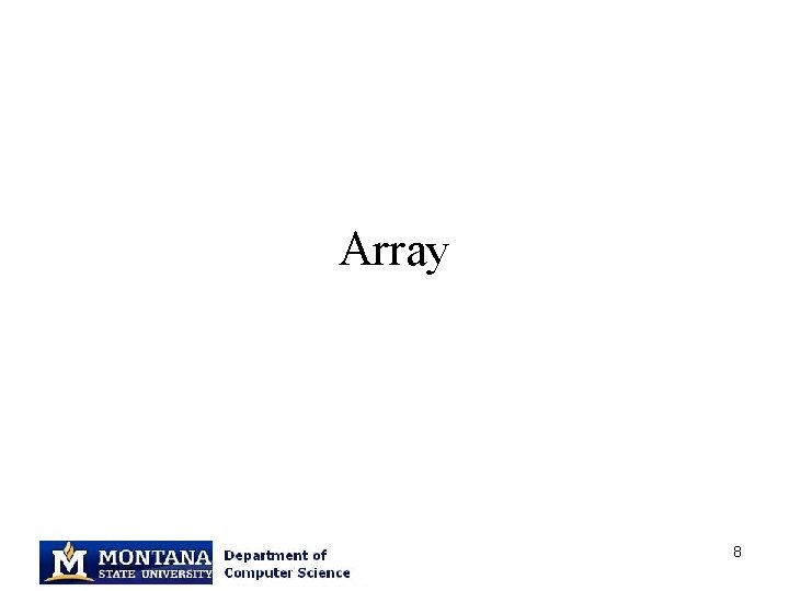 Array 8 