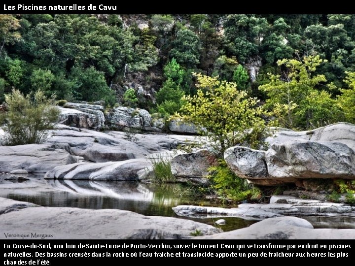 Les Piscines naturelles de Cavu En Corse-du-Sud, non loin de Sainte-Lucie de Porto-Vecchio, suivez