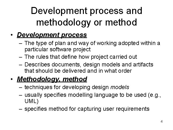 Development Process Based on Stevens and Pooley 2006