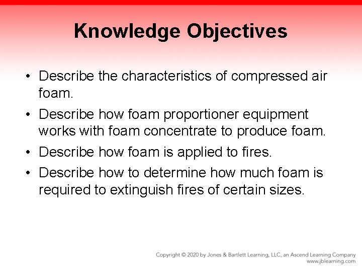 Chapter 23 Advanced Fire Suppression Knowledge Objectives List