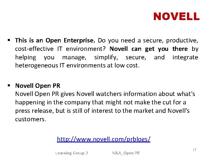 NOVELL § This is an Open Enterprise. Do you need a secure, productive, cost-effective