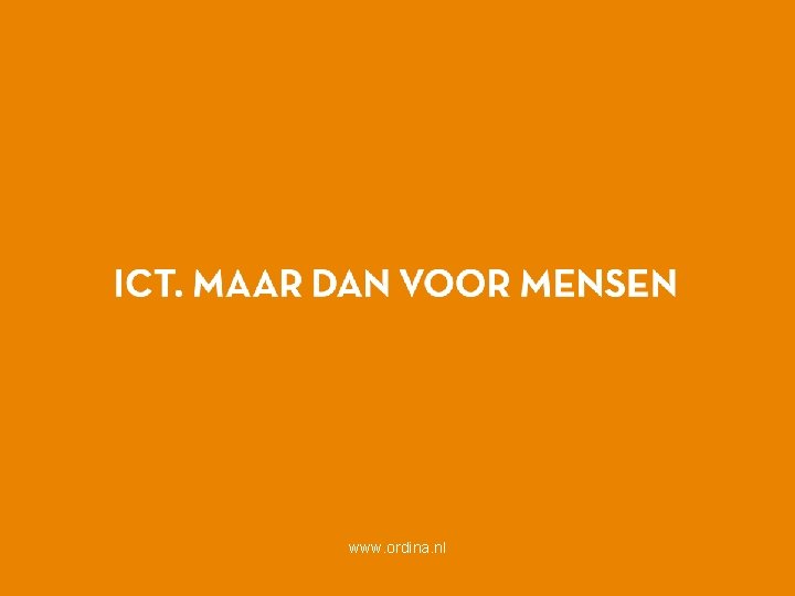 14 www. ordina. nl 