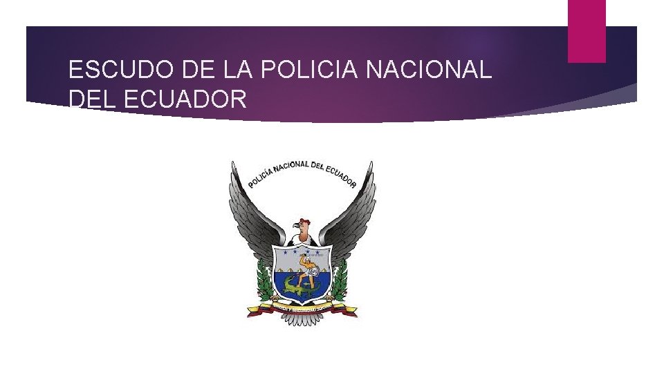 ESCUDO DE LA POLICIA NACIONAL DEL ECUADOR 