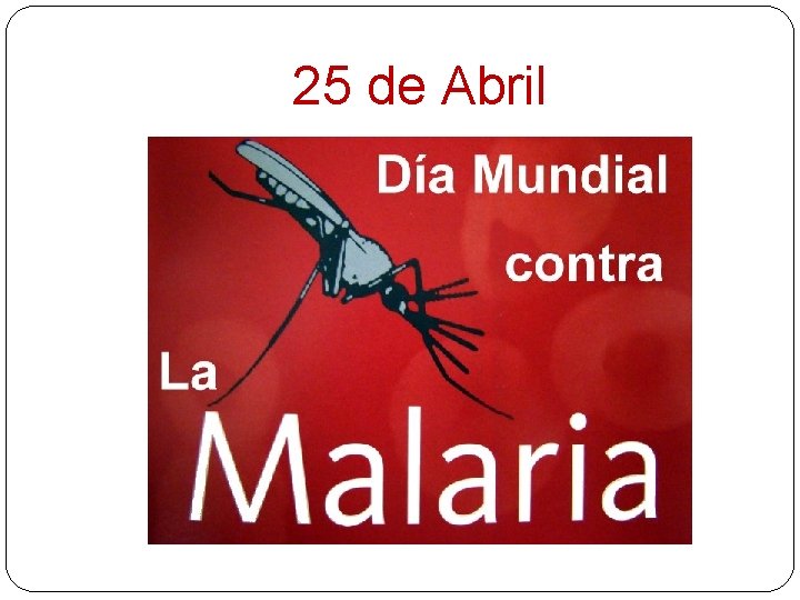 25 de Abril 