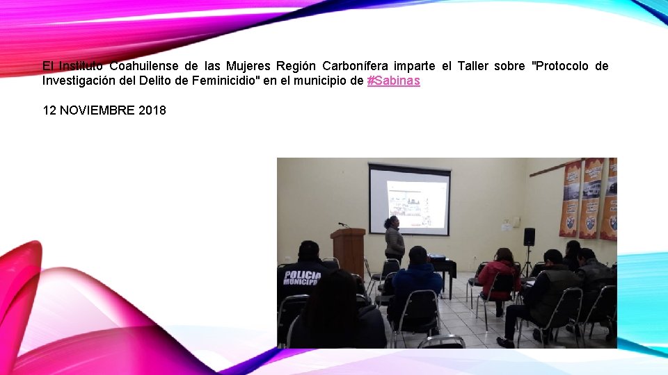 El Instituto Coahuilense de las Mujeres Región Carbonífera imparte el Taller sobre "Protocolo de