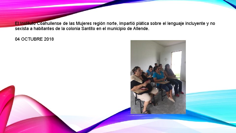 El Instituto Coahuilense de las Mujeres región norte, impartió plática sobre el lenguaje incluyente