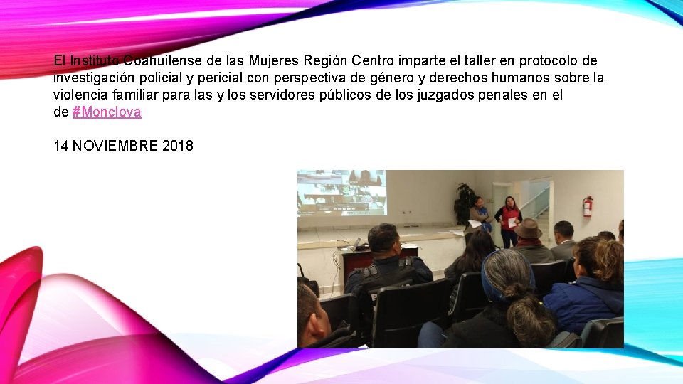 El Instituto Coahuilense de las Mujeres Región Centro imparte el taller en protocolo de