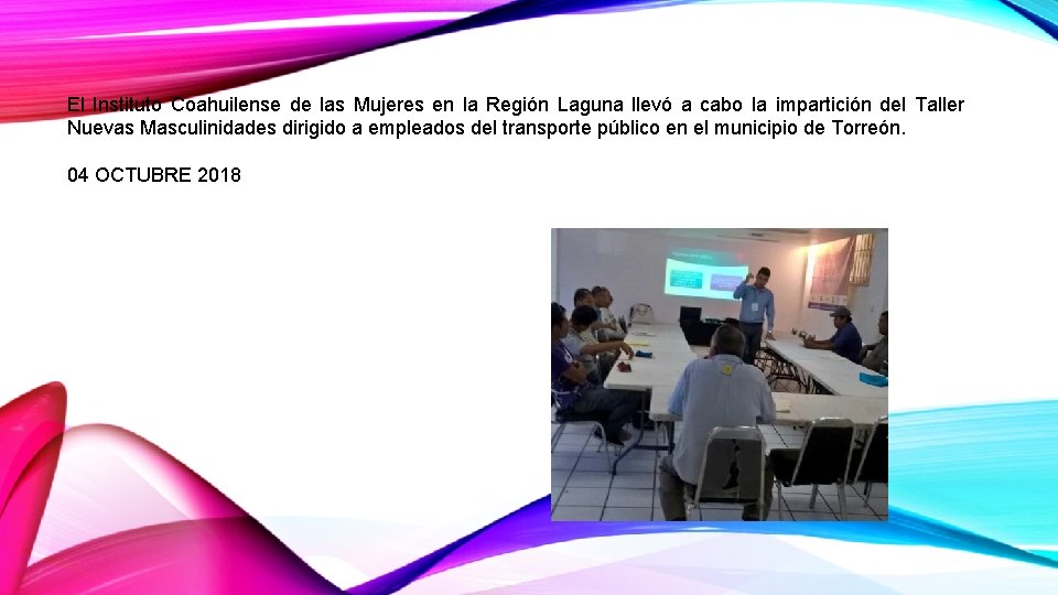 El Instituto Coahuilense de las Mujeres en la Región Laguna llevó a cabo la