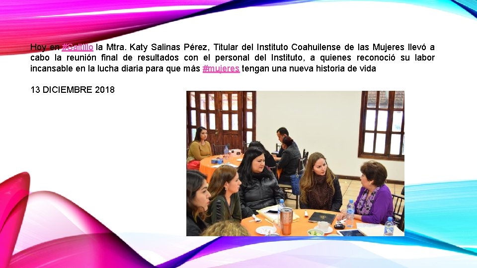Hoy en #Saltillo la Mtra. Katy Salinas Pérez, Titular del Instituto Coahuilense de las