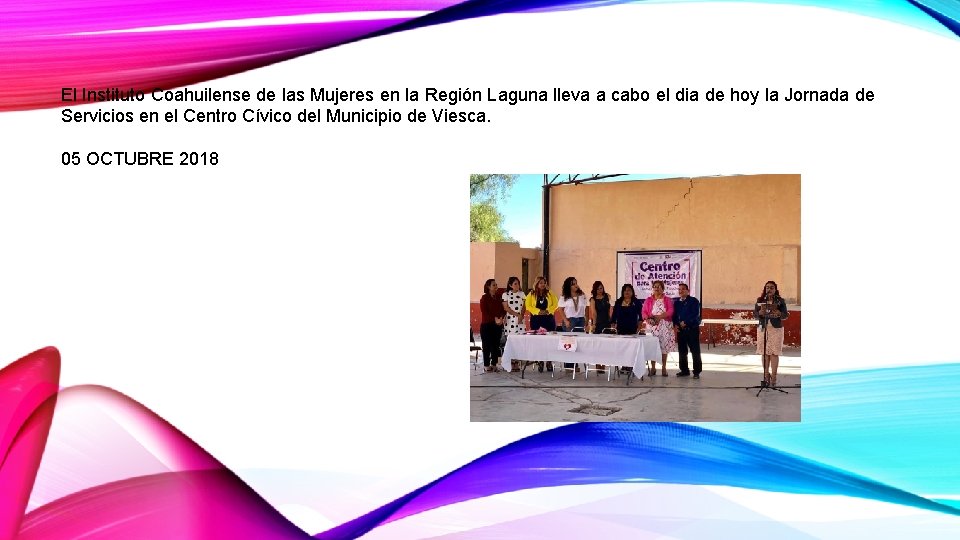 El Instituto Coahuilense de las Mujeres en la Región Laguna lleva a cabo el