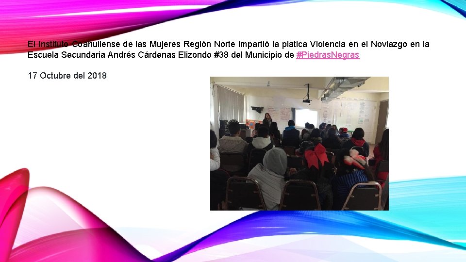 El Instituto Coahuilense de las Mujeres Región Norte impartió la platica Violencia en el