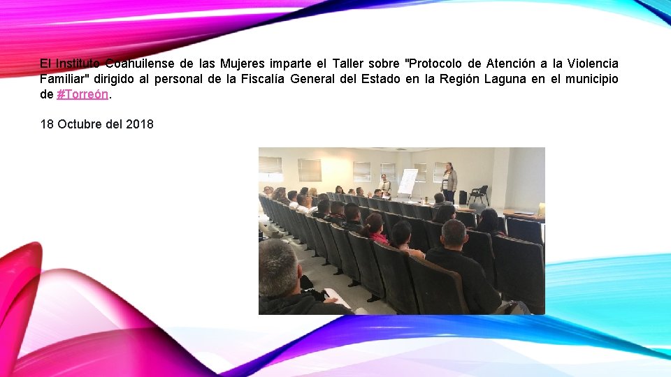 El Instituto Coahuilense de las Mujeres imparte el Taller sobre "Protocolo de Atención a
