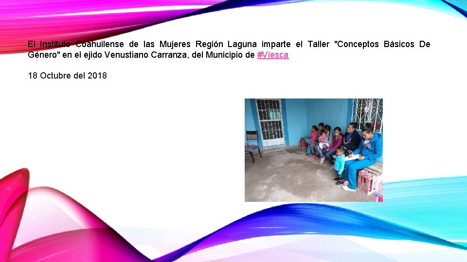 El Instituto Coahuilense de las Mujeres Región Laguna imparte el Taller "Conceptos Básicos De