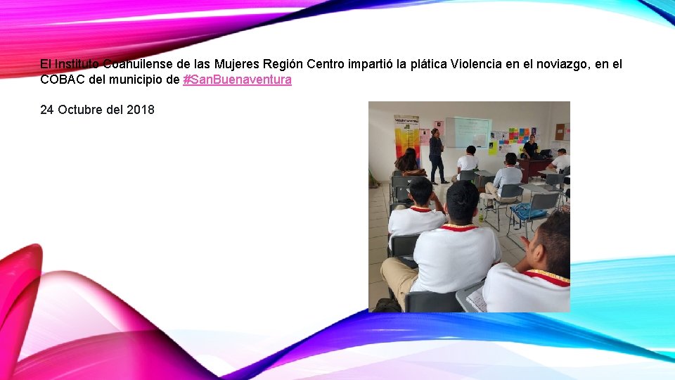 El Instituto Coahuilense de las Mujeres Región Centro impartió la plática Violencia en el