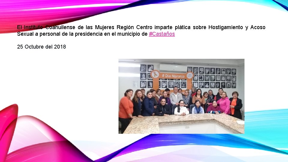 El Instituto Coahuilense de las Mujeres Región Centro imparte plática sobre Hostigamiento y Acoso