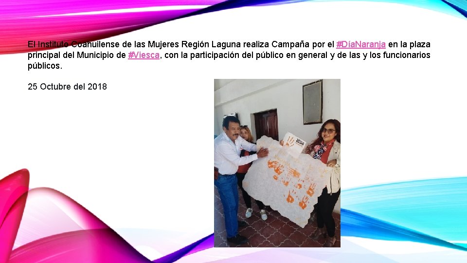 El Instituto Coahuilense de las Mujeres Región Laguna realiza Campaña por el #Día. Naranja