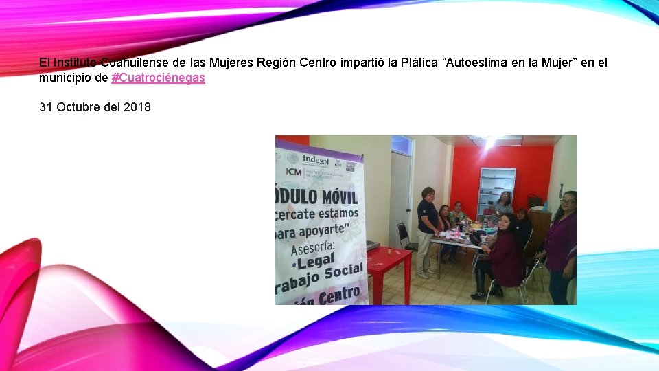 El Instituto Coahuilense de las Mujeres Región Centro impartió la Plática “Autoestima en la