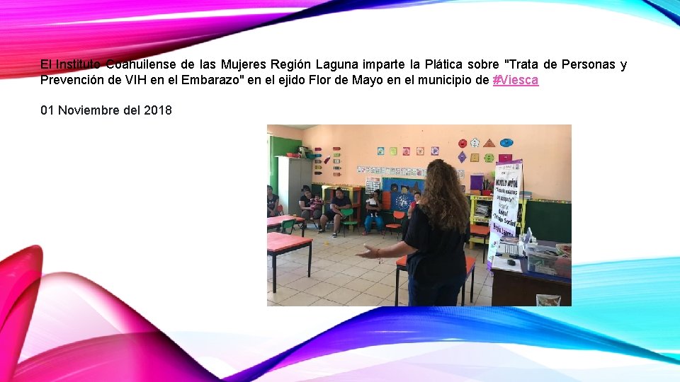 El Instituto Coahuilense de las Mujeres Región Laguna imparte la Plática sobre "Trata de