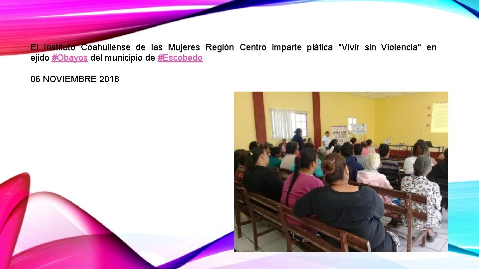 El Instituto Coahuilense de las Mujeres Región Centro imparte plática "Vivir sin Violencia" en
