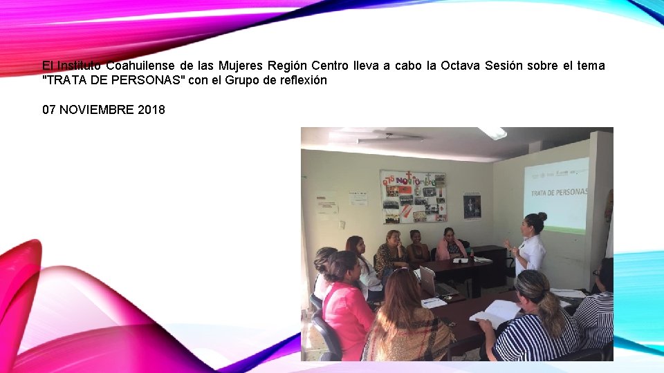 El Instituto Coahuilense de las Mujeres Región Centro lleva a cabo la Octava Sesión